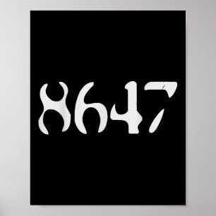 Trump 8647 Retro Black Anti Funny Liberal Präsiden Poster