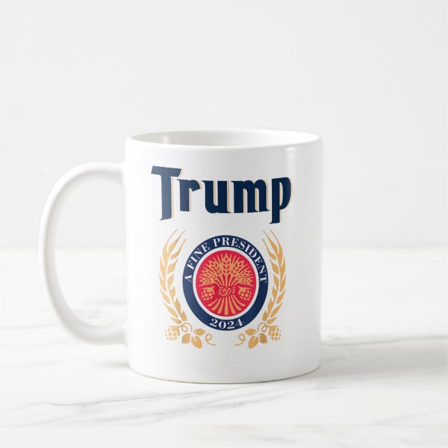 Trump A Fine President 2024 Kaffeetasse (Links)
