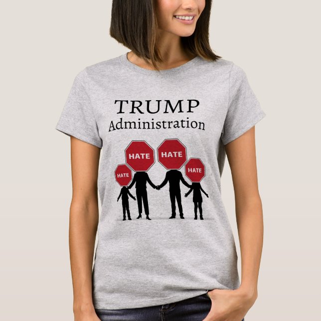 Trump Administration T-Shirt (Vorderseite)