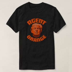 Trump Aent Orange Anti Donald Trump T-Shirt