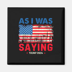 Trump als ich Trump als Sprichwort seiner Rede Tru Magnet