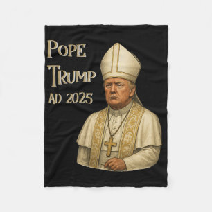 Trump als Papst der Vatikan-Kirche - Papst Trump A Fleecedecke