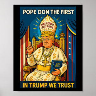 Trump als Vatikaner Kirchenpapst - Papst Trump Mem Poster