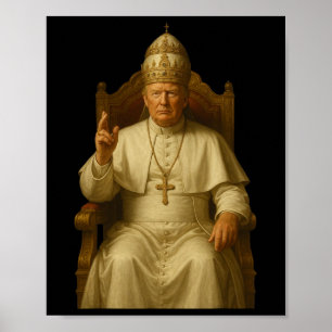 Trump als vatikanischer Kirchenpapst Funny Pope Tr Poster