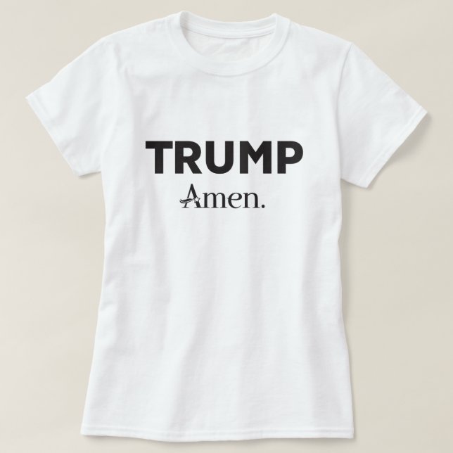 Trump Amen T-Shirt (Design vorne)