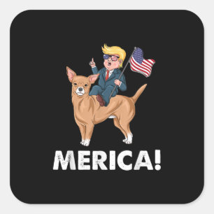 Trump America Chihuahua Dog American Hero Quadratischer Aufkleber