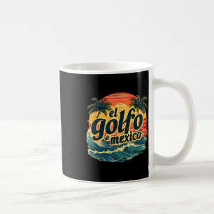 Trump Americas Gulf Mexico El Golfo De Mexico Kaffeetasse