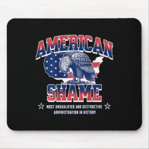 Trump Amerikaner Adler Schande Unqualifiziert Dest Mousepad