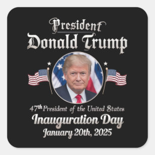 Trump Amtseinführungstag 2025 47. USA-Präsident Quadratischer Aufkleber