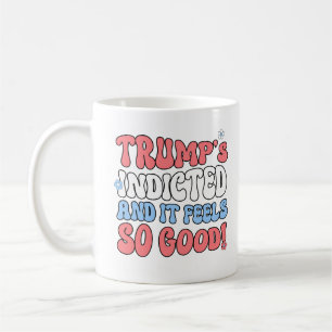 Trump angeklagt und es fühlt sich so gut an kaffeetasse