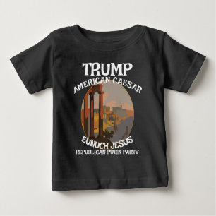 Trump Arsch Kreis Jesus Rasputin Stalin Faschist Baby T-shirt