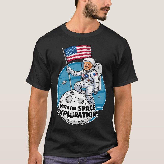 Trump Astronaut wählt die Raumforschung T-Shirt (Vorderseite)