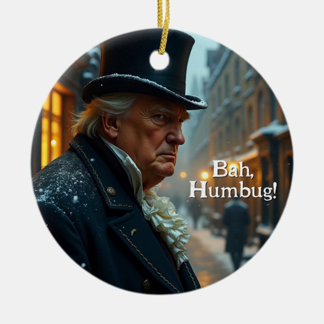Trump Bah Humbug Keramik Ornament (Vorne)