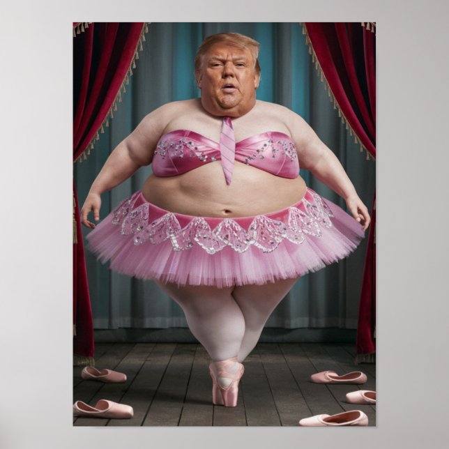 Trump Ballerina Poster (Vorne)