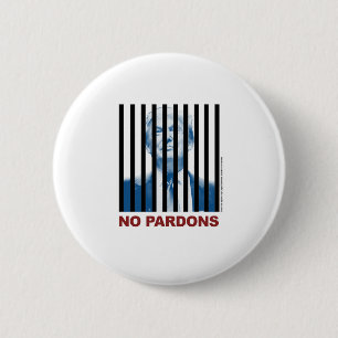 Trump Behind Bars — keine Pardons 3 Button