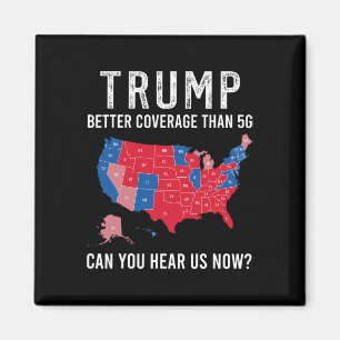 Trump: Bessere Abdeckung als 5g kann man uns jetzt Magnet