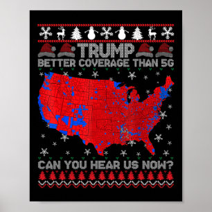 Trump: Bessere Abdeckung als 5g kann man uns jetzt Poster