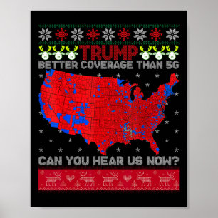 Trump: Bessere Abdeckung als 5g kann man uns jetzt Poster