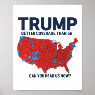 Trump: Bessere Abdeckung als 5g kann man uns jetzt Poster