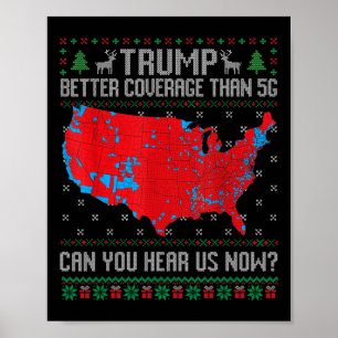 Trump: Bessere Abdeckung als 5g kann man uns jetzt Poster