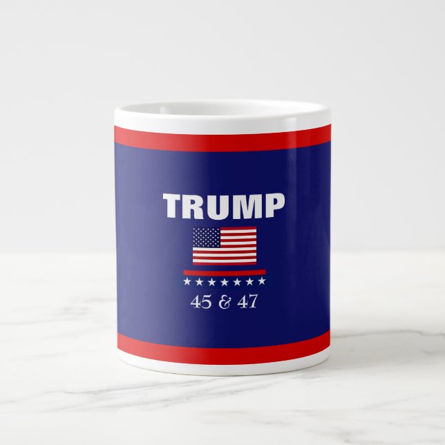 TRUMP BEST PRÄSIDENT JE 45 & 47 JUMBO KAFFEE TASSE (Vorderseite)