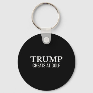 Trump betrügt beim Golfen – Lustiger politischer P Schlüsselanhänger