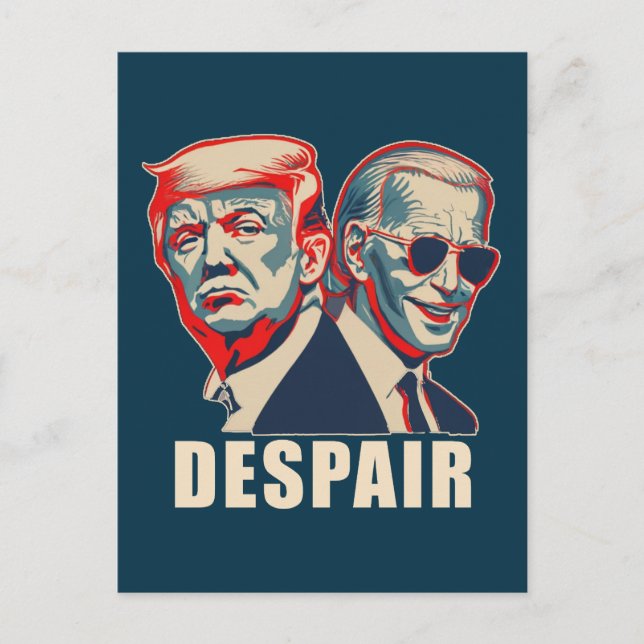 Trump Biden Despair 2024 Postkarte (Vorderseite)