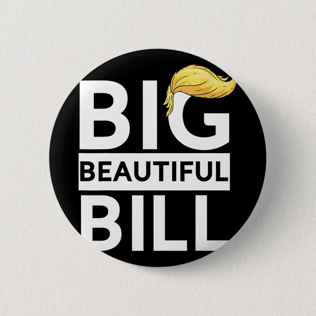 Trump Big Beautiful Bill Button (Vorderseite)