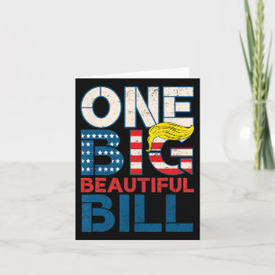 Trump Big Bill One Big Beautiful Bill Funny Politi Karte