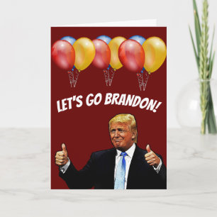 TRUMP BIRTHDAY LASS'S GO BRANDON CARDS KARTE