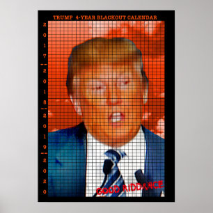 TRUMP BLACKOUT CALENDAR - KALENDAR POSTER