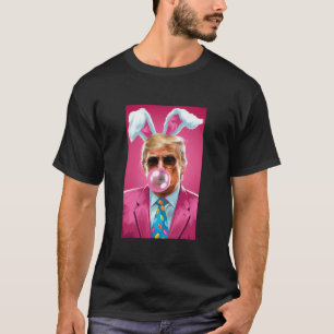 Trump bläst Kaugummi Politisch Republikaner Ostern T-Shirt