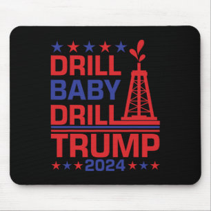 Trump-Bohrung Byby Republikaner Lustiger Spruch Mousepad