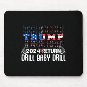 Trump-Bohrung Byby Republikaner Lustiger Zitat 1 Mousepad