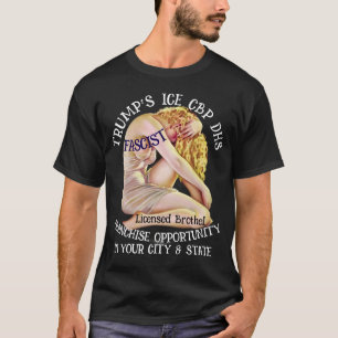 Trump Bordell-Franchise Lizensiert Versichert Big  T-Shirt