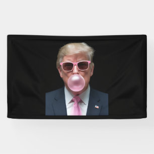 Trump Bubble Gum Pink Funny US Präsident Banner