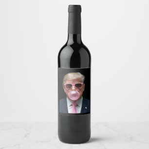 Trump Bubble Gum Pink Funny US Präsident Weinetikett