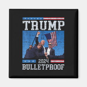 Trump: Bulletproof Fight Legend Donald Trump 2 Magnet