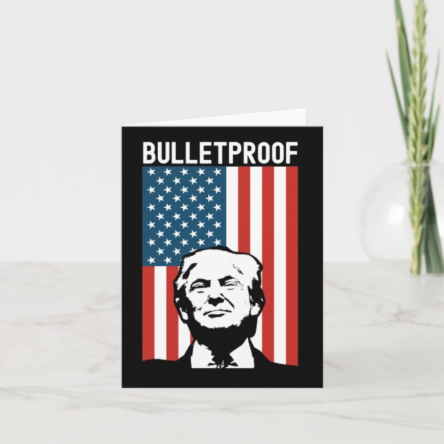 Trump Bulletproof - Versuch von Donald Trump zur E Karte (Vorderseite)