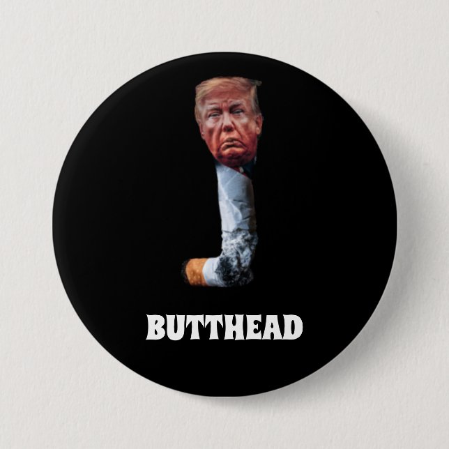Trump Butthead Button (Vorderseite)
