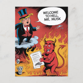 Trump Cartoon Willkommen in Hell Mr. Musk Postkarte