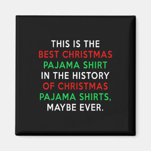 Trump Christmas Pajamas - Funny Trump Zitat Magnet