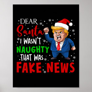 Trump Christmas Pajamas Sehr geehrte Santa Fake Ne Poster