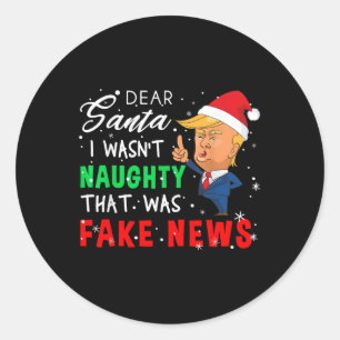 Trump Christmas Pajamas Shirt - Dear Santa T Shirt Runder Aufkleber