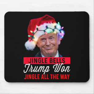 Trump Christmas Shirt Jingle Bells Funny Trump Won Mousepad