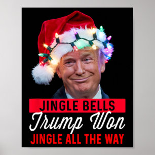 Trump Christmas Shirt Jingle Bells Funny Trump Won Poster