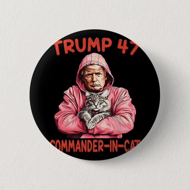 Trump Commander bei Cat Funny Cat und Trump Button (Vorderseite)