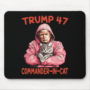 Trump Commander bei Cat Funny Cat und Trump Mousepad
