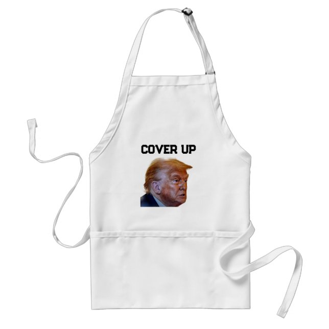 Trump Cover Up Apron Schürze (Vorne)