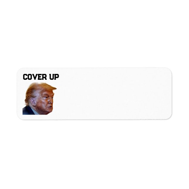 Trump Cover Up Return Address Label (Vorne)